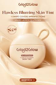 【New Launch】Glad2Glow FLAWLESS BLURRING SKIN TINT High Coverage Lightweight Foundation Tinted Moisturizer Concealer